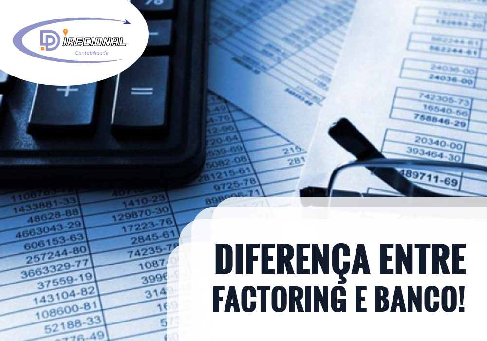 Diferença Entre Factoring E Banco!