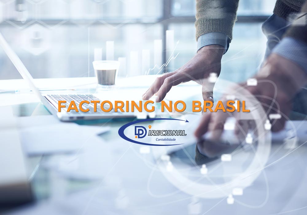 Entenda As Modalidades De Factoring E Qual A Mais Comum No Mercado Brasileiro!