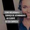 Serviço De Atendimento Ao Cliente