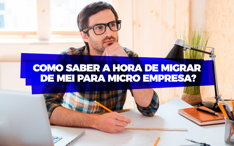 Migrar De MEI Para Microempresa