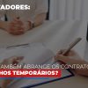 Mp-936-tambem-abrange-os-contratos-de-trabalhos-temporarios