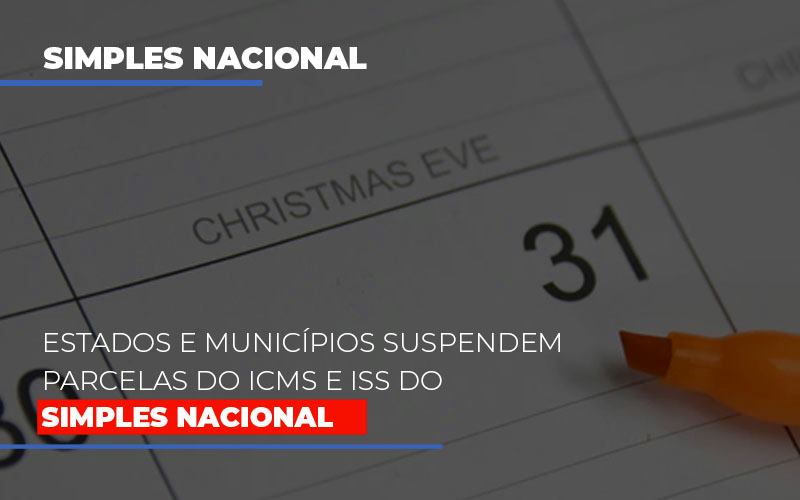 Suspensao-de-parcelas-do-icms-e-iss-do-simples-nacional