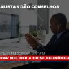 Especialistas-dao-conselhos-sobre-como-empresas-podem-enfrentar-melhor-a-crise-economica